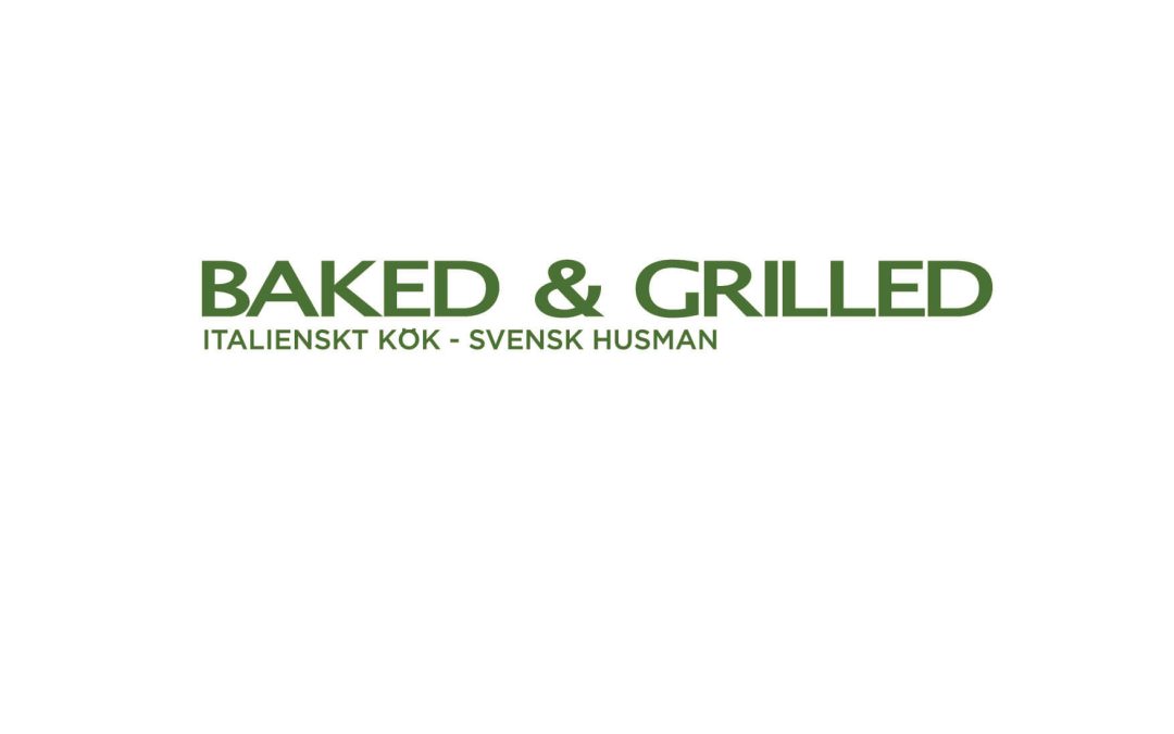 Baked & Grilled