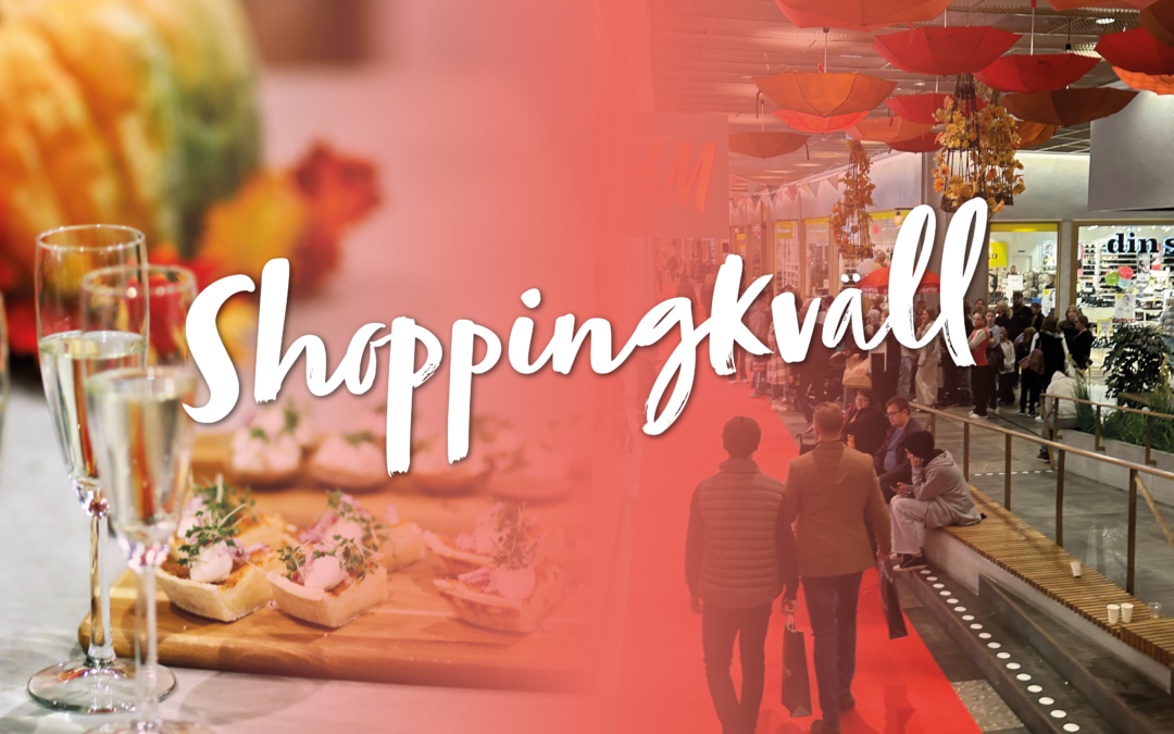 Event: Välkomna på Shoppingkväll 3 okt kl. 17-20!