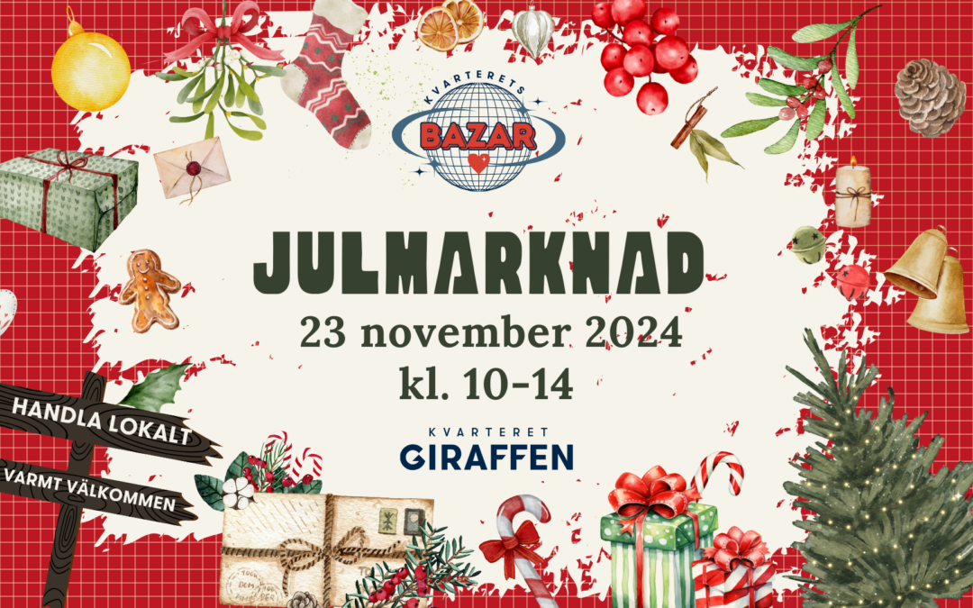 Event: Julmarknad 23 november i Kvarterets Bazar!