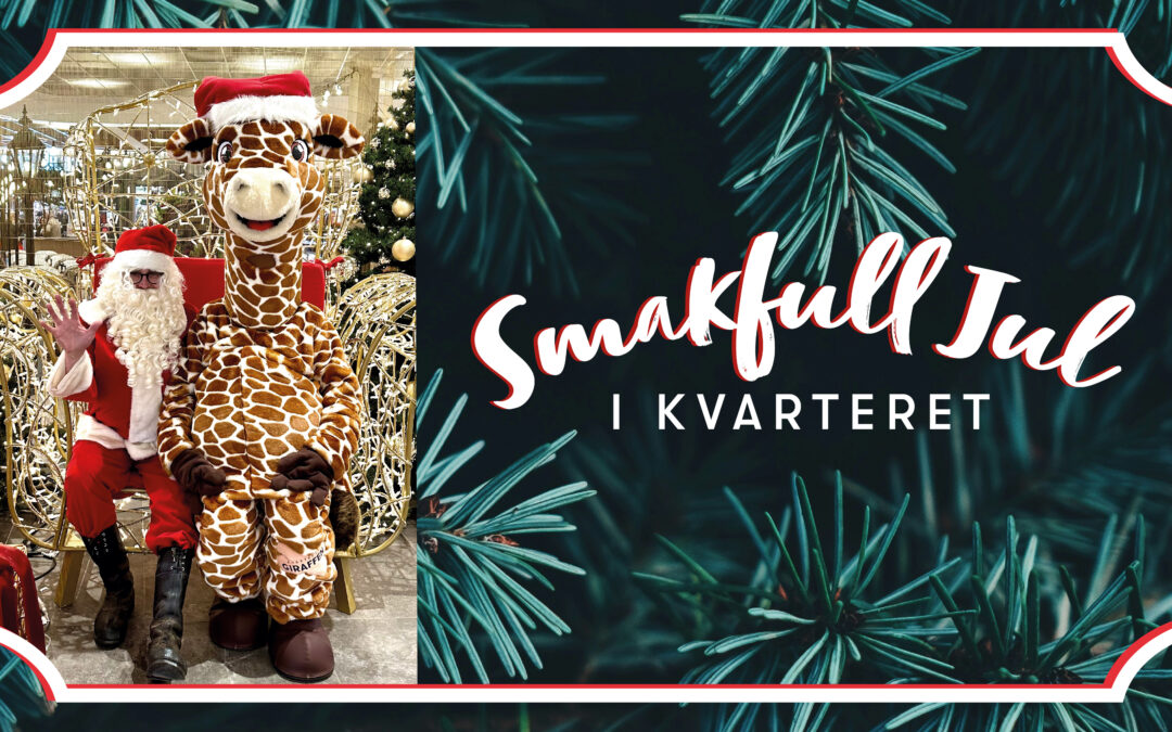 Event: Smakfull Jul i Kvarteret-varje helg fram till Jul!