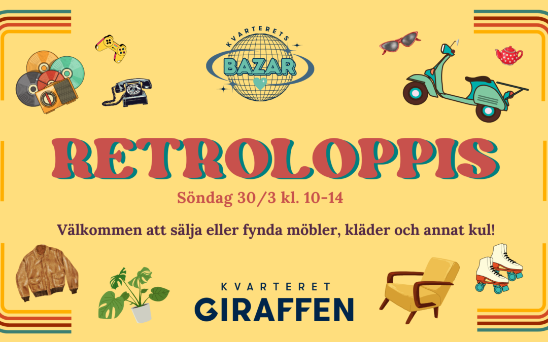 Event: Retroloppis i Kvarterets Bazar!